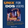 thumbnail image 1 of Pre-Owned UNIX? for DOS Users (Paperback) 0471049883 9780471049883, 1 of 1