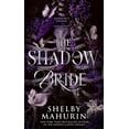 thumbnail image 1 of Shelby Mahurin The Shadow Bride (Hardcover) Scarlet Veil, 1 of 1