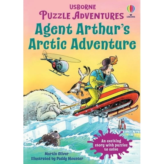 Russell Punter,Martin Oliver Agent Arthur's Arctic Adventure (Paperback) Puzzle Adventures