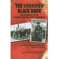 thumbnail image 1 of Unknown Black Book: The Holocaust in the German-Occupied Soviet Territories, (Paperback), 1 of 1