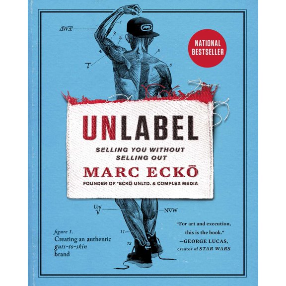 Unlabel : Selling You Without Selling Out (Paperback)