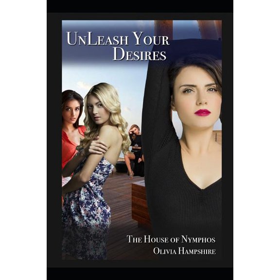 Unleash Your Desires (Paperback)