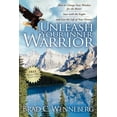 thumbnail image 1 of Unleash Your Inner Warrior: How to Change Your Mindset for the Better, Soar with the Eagles, and Live the Life of Your D, (Paperback), 1 of 1