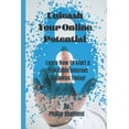 thumbnail image 1 of Unleash Your Online Potential : Learn How to Start a Profitable Internet Business Today! (Paperback), 1 of 1