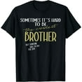 Unleash the Laughter with Our Epic Brother Tee: A Must-Have for