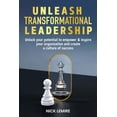 thumbnail image 1 of Unleash transformational leadership, (Paperback), 1 of 1