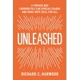 thumbnail image 1 of Unleashed: A Proven Way Communities Can Spread Change and Make Hope Real for All (Paperback), 1 of 1