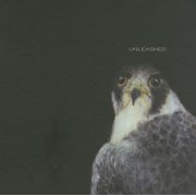 Unleashed, Hardcover