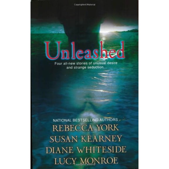 Pre-Owned Unleashed (Paperback) by Rebecca York, Susan Kearney, Diane Whiteside