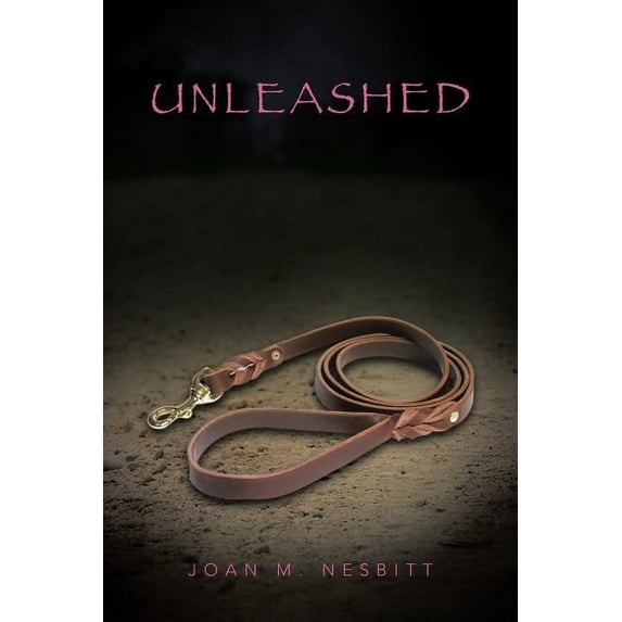 Unleashed, (Paperback)