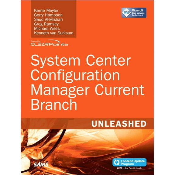 Unleashed System Center Configuration Manager Current Branch Unleashed, (Paperback)