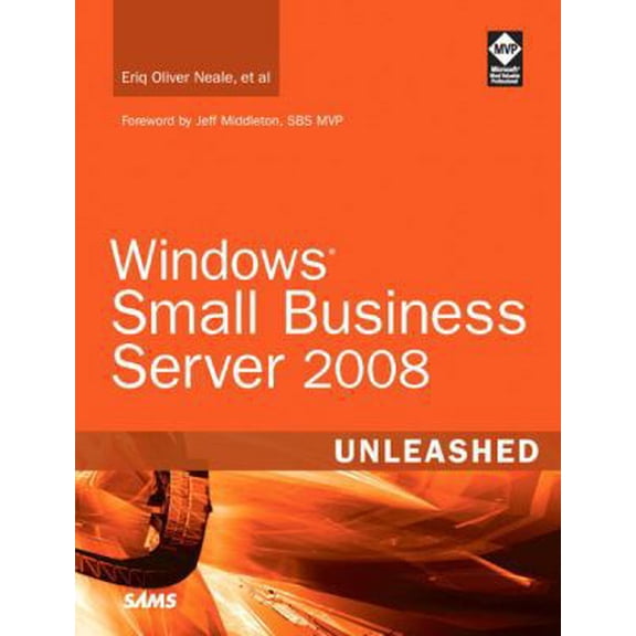 Pre-Owned Windows Small Business Server 2008 Unleashed (Paperback) 0672329573 9780672329579