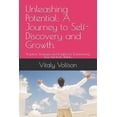 thumbnail image 1 of Unleashing Potential: A Journey to Self-Discovery and Growth.: Practical Strategies and Insights for Transforming Your L, (Paperback), 1 of 1
