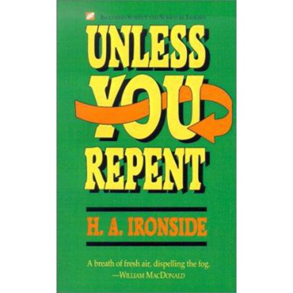 Pre-Owned Unless You Repent (Paperback) 1882701070 9781882701070
