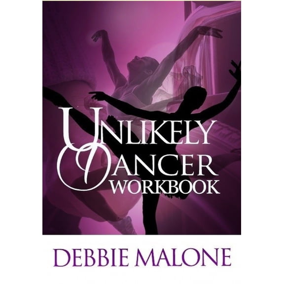 Unlikely Dancer Unlikely Dancer: Workbook, Book 3, (Paperback)