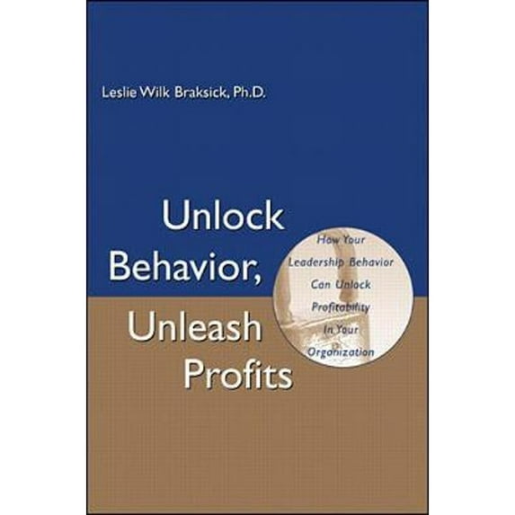 Unlock Behavior, Unleash Profits