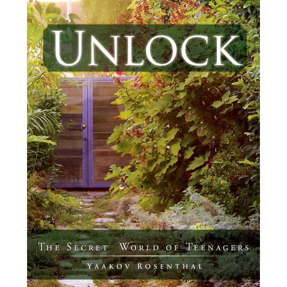 Unlock: The Secret World of Teenagers (Paperback)