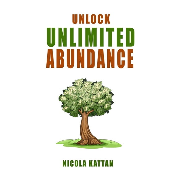 Unlock Unlimited Abundance: Master Your Subconscious Mind for Prosperity and Peace, (Paperback)