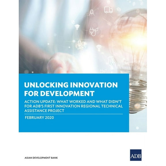 Unlocking Innovation for Development, (Paperback)
