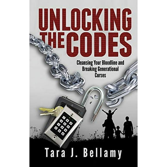 Pre-Owned Unlocking The Codes: Cleansing Your Bloodline and Breaking Generational Curses Paperback