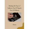 thumbnail image 1 of Unlocking the Power of Cadherins: How EC Repeats Drive Cell Adhesion, (Paperback), 1 of 1