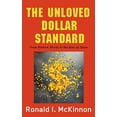 thumbnail image 1 of Pre-Owned Unloved Dollar Standard: From Bretton Woods to the Rise of China (Hardcover) 0199937001 9780199937004, 1 of 1