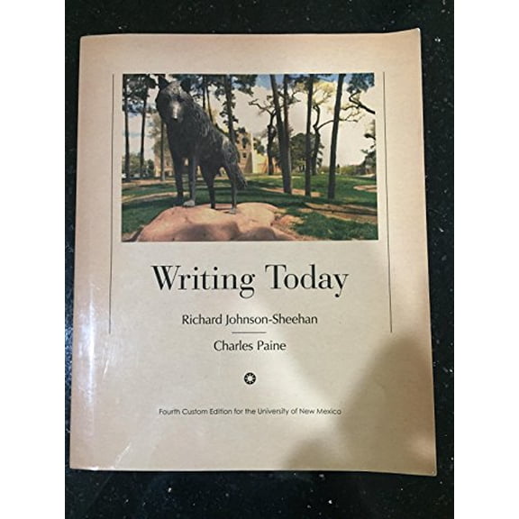 Pre-Owned Unm Custom Writing Today 4th Edition (Paperback) 1269358170