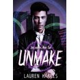 thumbnail image 1 of UNMAKE  Spellhounds   Paperback  1982902558 9781982902551 Lauren Harris, 1 of 1
