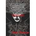 thumbnail image 1 of Unmasking Dark Psychology: Protecting Yourself from Psychological Predators, (Paperback), 1 of 1