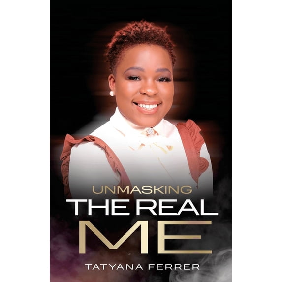 Unmasking The Real Me, (Paperback)