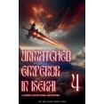 thumbnail image 1 of Unmatched Emperor in Isekai Unmatched Emperor in Isekai, Book 4, (Paperback), 1 of 1