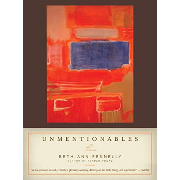 Pre-Owned Unmentionables (Paperback) 0393337294 9780393337297