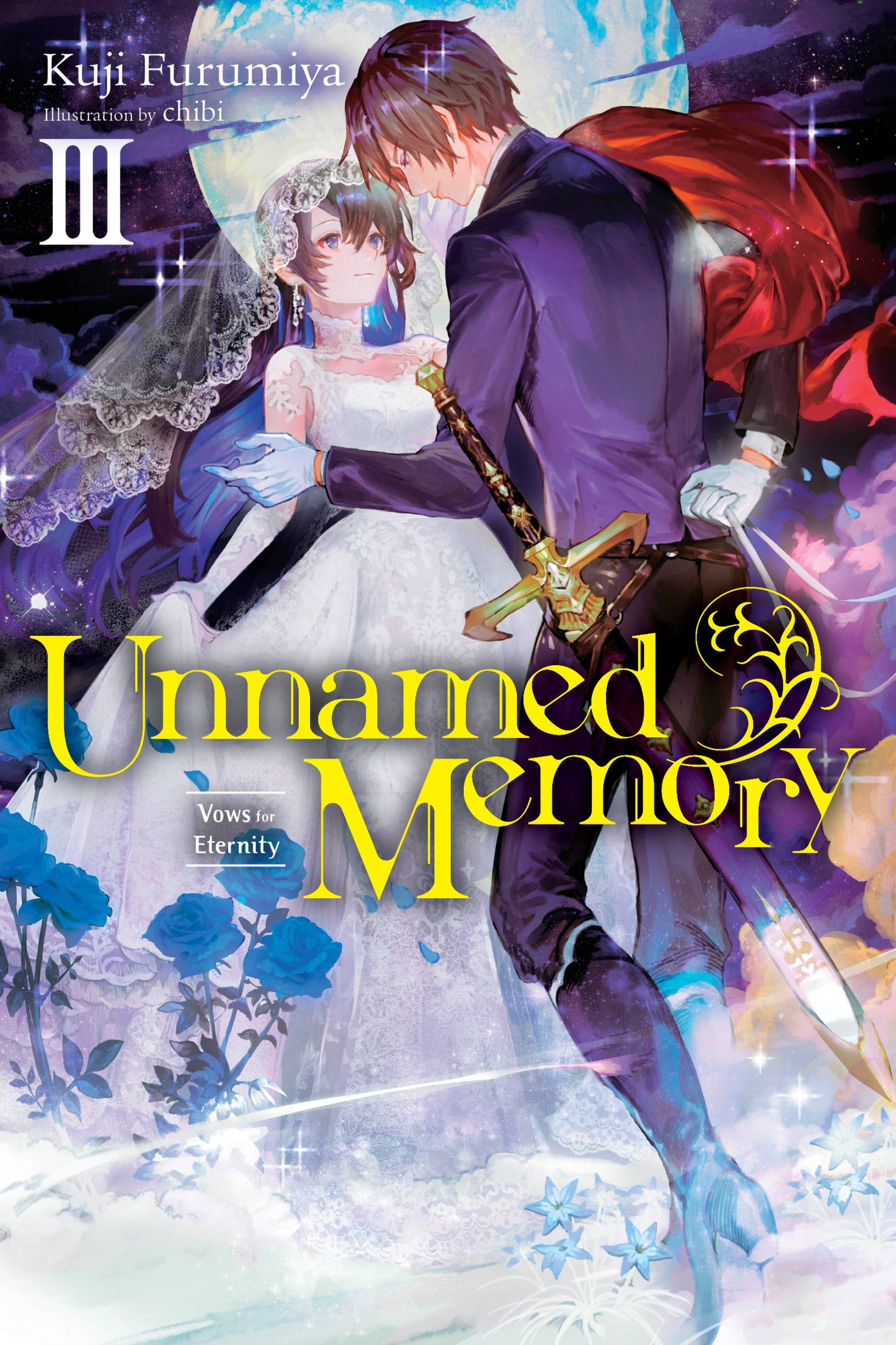 Unnamed Memory (light novel): Unnamed Memory, Vol. 3 (light novel