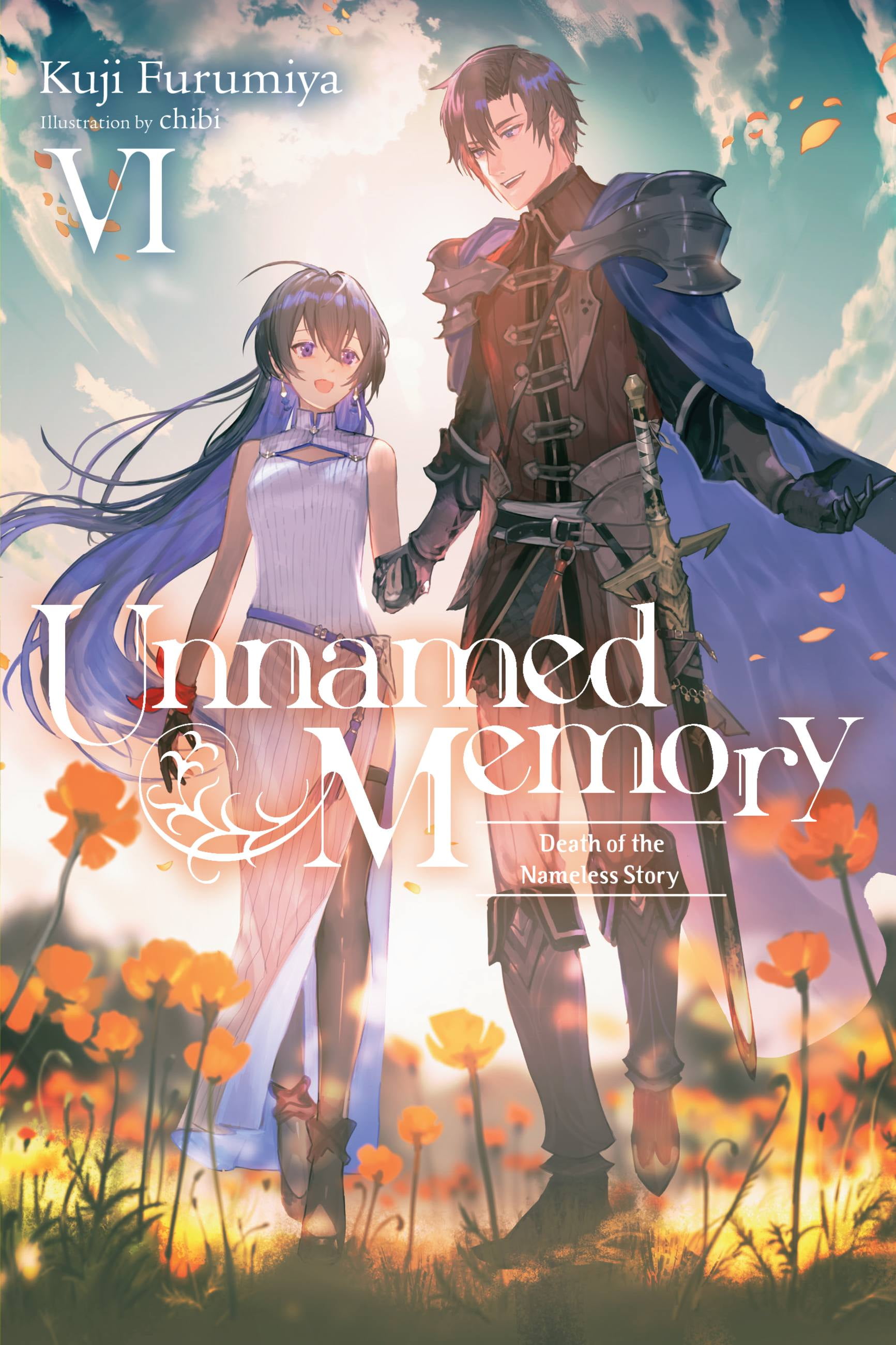 Unnamed Memory (light novel): Unnamed Memory, Vol. 6 (light novel
