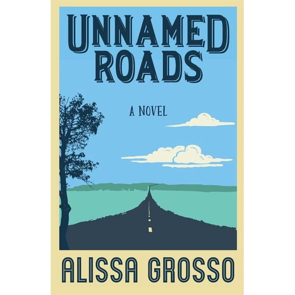 Unnamed Roads, (Paperback)