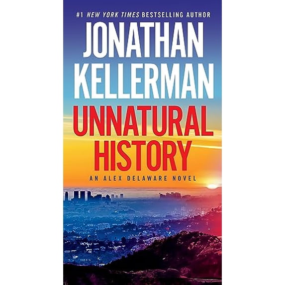 Pre-Owned Unnatural History: An Alex Delaware Novel (Mass Market Paperback) 0525618635 9780525618638