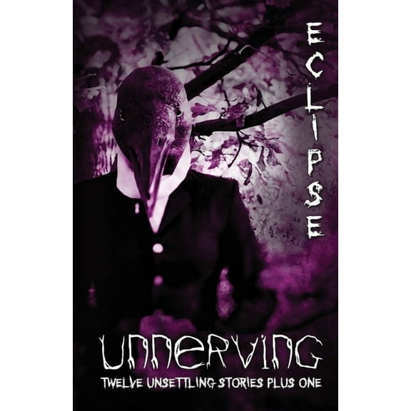 Unnerving Eclipse, (Paperback)