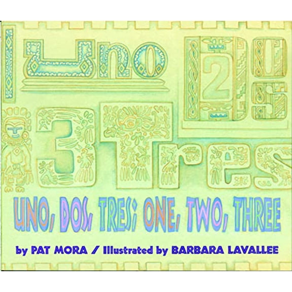 Pre-Owned Uno, Dos, Tres / one, two, three (Paperback) 0618054685 9780618054688