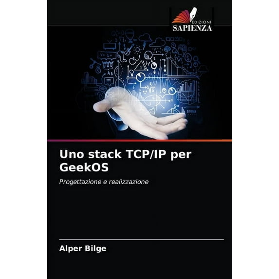Uno stack TCP/IP per GeekOS (Paperback)