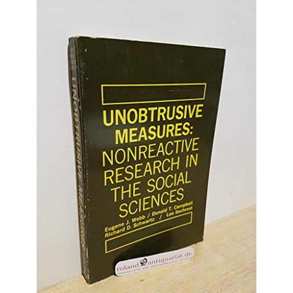Pre-Owned Unobtrusive Measures: Nonreactive Research in the Social Sciences (Paperback) 0528686941 9780528686948