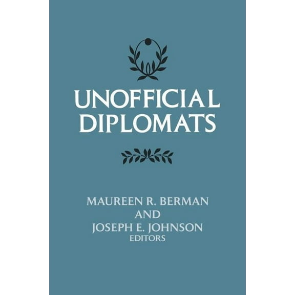 Unofficial Diplomats, (Paperback)