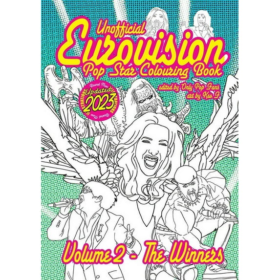 Unofficial Eurovision Colouring Book - Volume 2: All The Winners: 33 and a 3rd all original images & articles, adult coloring fun for kids of all ages (Paperback)