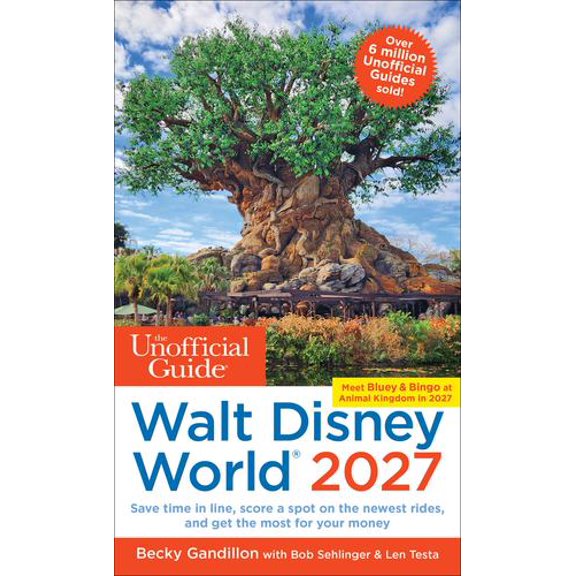 The Unofficial Guide to Walt Disney World 2027