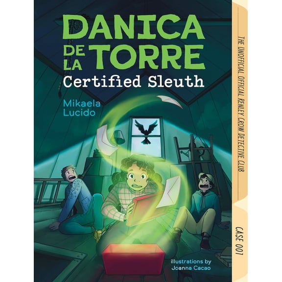 Unofficial Official Renley Crow Detectiv Danica Dela Torre, Certified Sleuth, Book 1, (Hardcover)