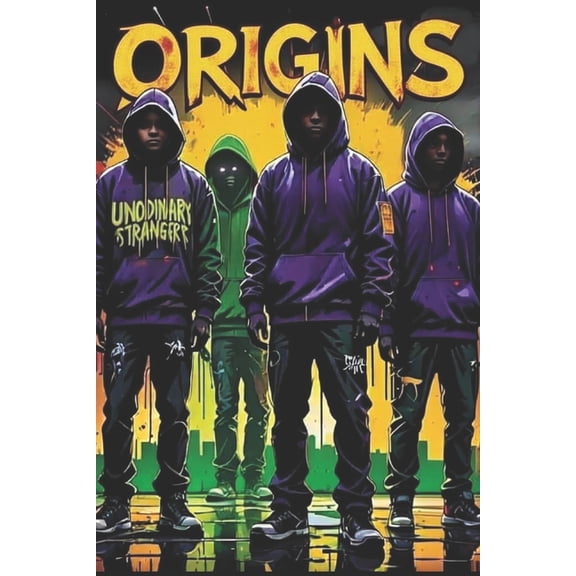 Unordinary Strangers Unordinary Strangers: Origins, Book 1, (Paperback)