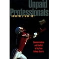 thumbnail image 1 of Pre-Owned Unpaid Professionals (Hardcover) 0691009554 9780691009551, 1 of 1