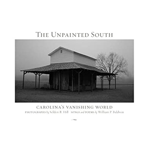 Pre-Owned Unpainted South (Paperback) 0983445710 9780983445715