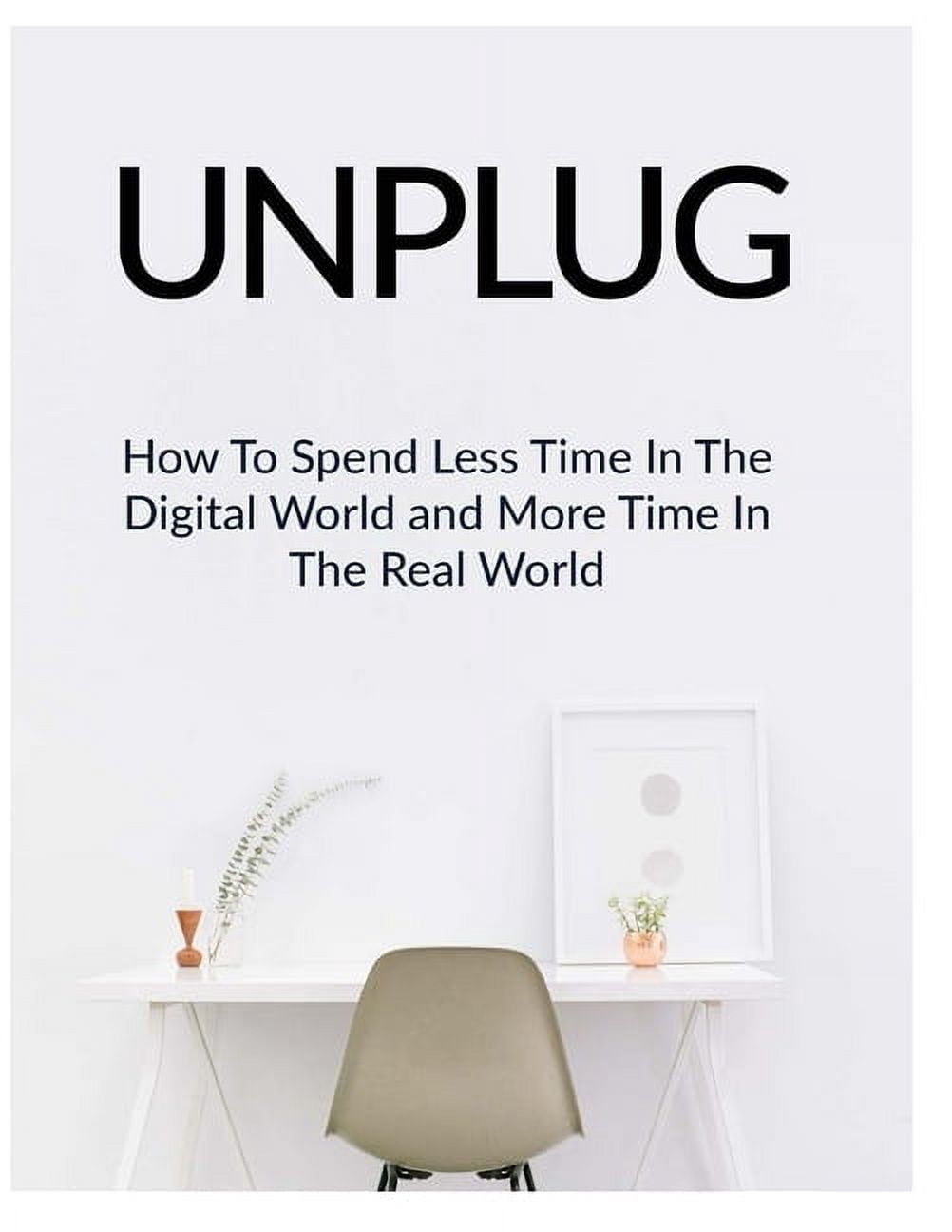 Unplug (Paperback)