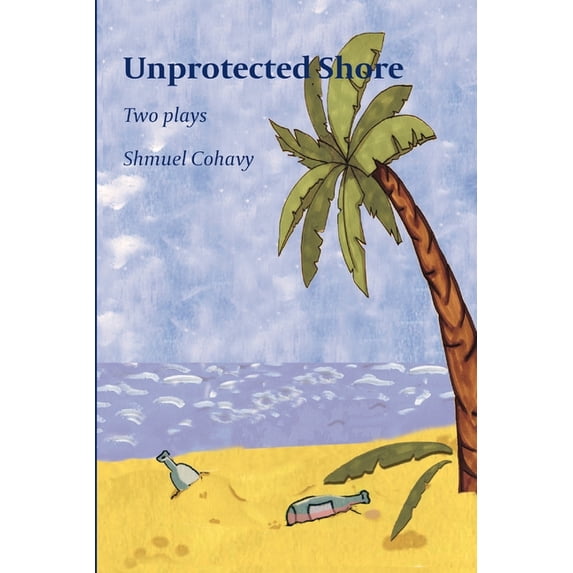 Unprotected Shore (Paperback)