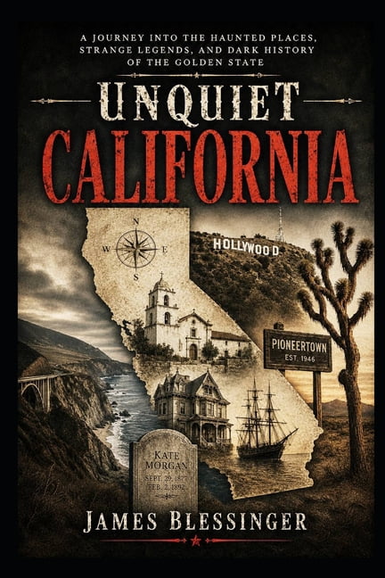 Unquiet America: A Paranormal Folklore Unquiet California: Ghosts, Legends, and Supernatural History of the Golden State, (Paperback)
